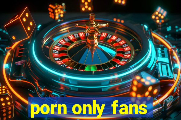 porn only fans